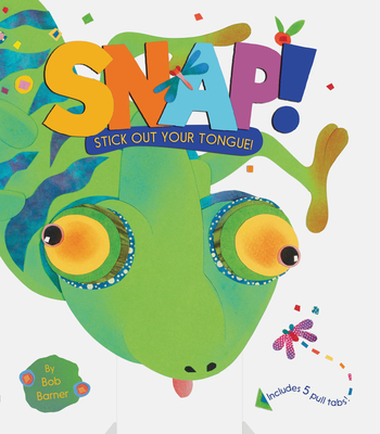 Cover for Snap! Stick Out Your Tongue!