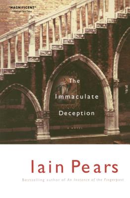 The Immaculate Deception By Iain Pears Cover Image