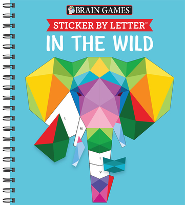 Brain Games - Sticker by Letter: In the Wild (Sticker Puzzles