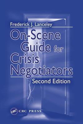 On-Scene Guide for Crisis Negotiators Cover Image