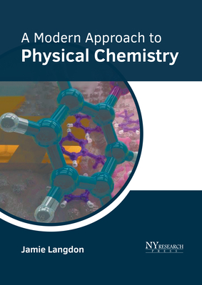 A Modern Approach to Physical Chemistry Cover Image