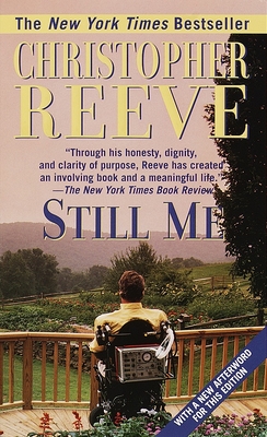 Still Me: With a New Afterword for this Edition By Christopher Reeve Cover Image