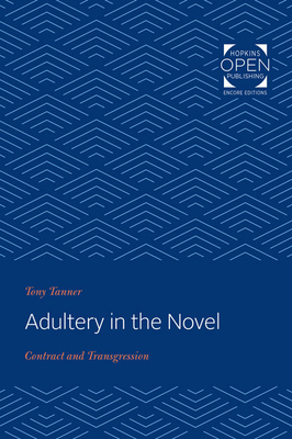Adultery in the Novel: Contract and Transgression Cover Image