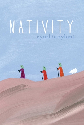 Nativity By Cynthia Rylant, Cynthia Rylant (Illustrator) Cover Image