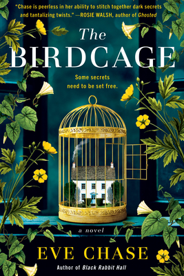 The Birdcage By Eve Chase Cover Image