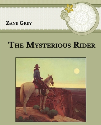 The Mysterious Rider