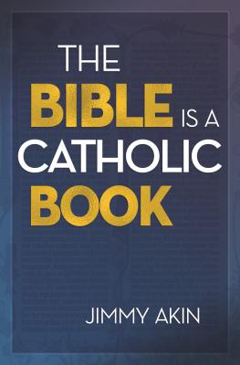 Bible Is a Catholic Book Cover Image