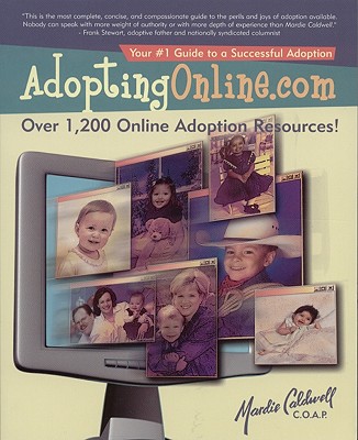 Adoptingonline.com: Safe & Proven Methods That Have Brought Thousands of Families Together Cover Image