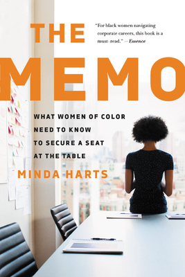 The Memo: What Women of Color Need to Know to Secure a Seat at the Table Cover Image