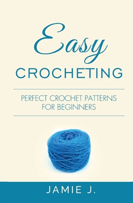 The Best 8 Crochet Pattern Books for Beginners - This is Crochet