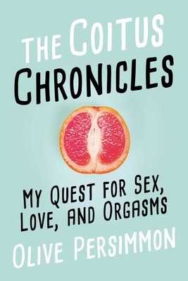 Cover for The Coitus Chronicles