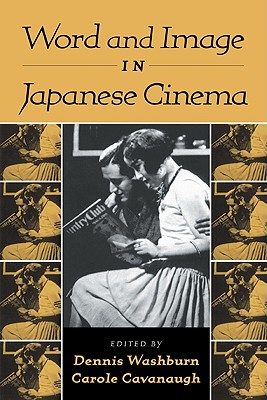 Word and Image in Japanese Cinema | Peregrine Book Company