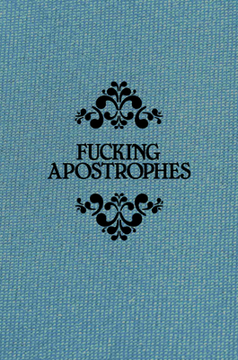 Fucking Apostrophes By Simon Griffin Cover Image
