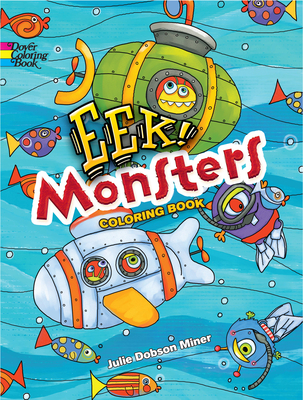 Eek! Monsters Coloring Book (Dover Coloring Books)