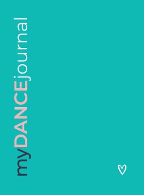 myDANCEjournal By Sarah C. Smith Cover Image