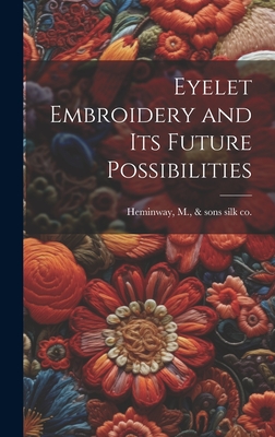 Eyelet Embroidery and its Future Possibilities Cover Image