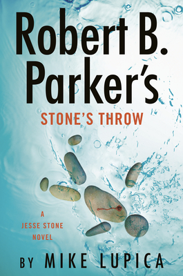 Robert B. Parker's Stone's Throw (Jesse Stone Novel #20) Cover Image