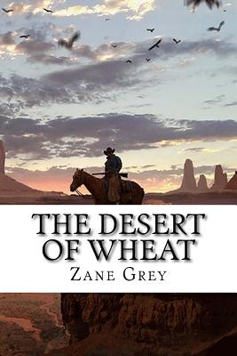 The Desert of Wheat