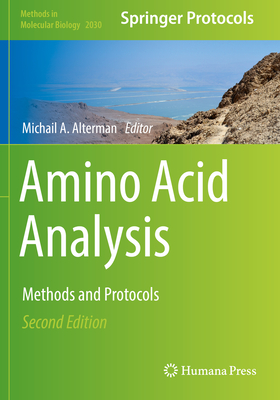 Amino Acid Analysis: Methods and Protocols (Methods in Molecular Biology #2030) Cover Image