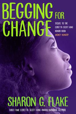 Begging for Change By Sharon Flake Cover Image
