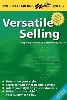 Versatile Selling: Selling the Way Your Customer Wants to Buy Cover Image