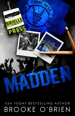 Madden - Alternate Special Edition: A Frenemies to Lovers Workplace Rock Star Romance By Brooke O'Brien Cover Image