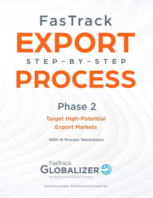 FasTrack Export Step-by-Step Process: Phase 2 - Targeted High-Potential Export Markets Cover Image