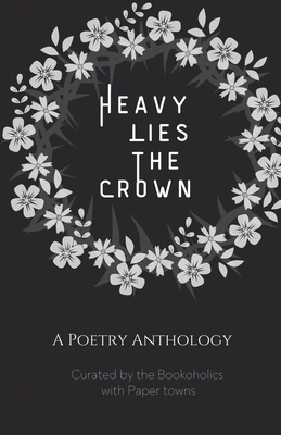 Cover for Heavy lies the crown