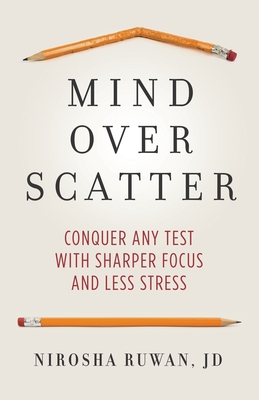 Mind Over Scatter: Conquer Any Test with Sharper Focus and Less Stress Cover Image