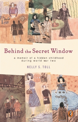 Behind the Secret Window By Nelly S. Toll Cover Image