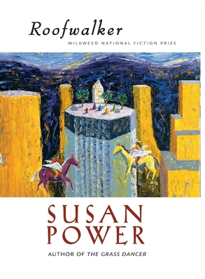 Roofwalker (Milkweed National Fiction Prize) By Susan Power Cover Image