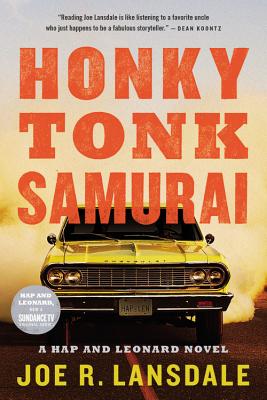 Honky Tonk Samurai (Hap and Leonard #9) By Joe R. Lansdale Cover Image