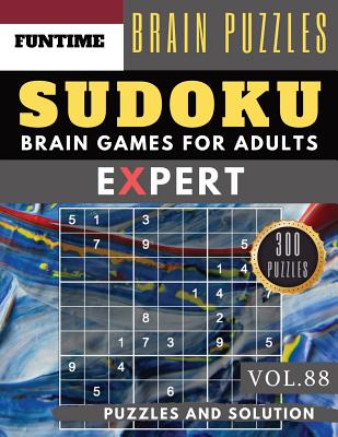 SUDOKU Expert: Huge 300 SUDOKU Ultimate puzzle books - sudoku hard to extreme difficulty Maths Book to Challenge Your Brain for Adult (Expert Sudoku Puzzle Books #88)