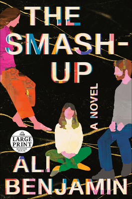 The Smash-Up: A Novel
