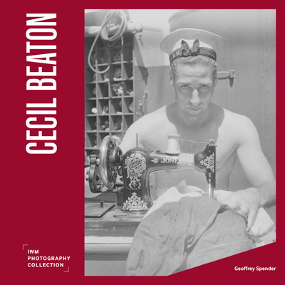 Cecil Beaton (Imperial War Museum Photographic Collection) Cover Image