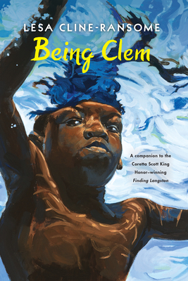 Being Clem (The Finding Langston Trilogy #3) Cover Image