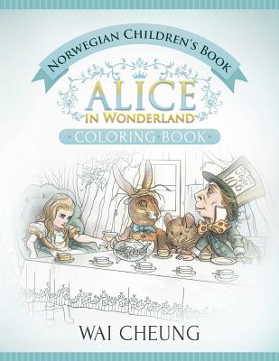 Norwegian Children's Book: Alice in Wonderland (English and Norwegian Edition) Cover Image