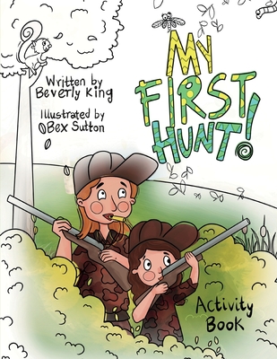 My First Hunt: Activity Book Cover Image