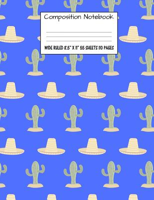 Composition Notebook: Wide Ruled Cactus Cute Composition Notebook, Girl Boy School Notebook, College Notebooks, Composition Book, 8.5