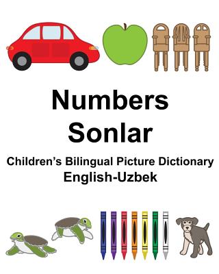 English-Uzbek Numbers/Sonlar Children's Bilingual Picture Dictionary Cover Image