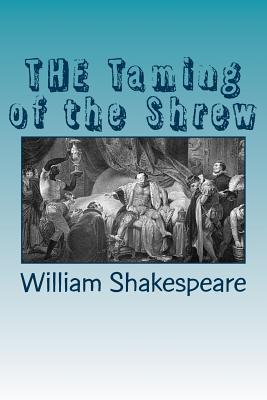 THE Taming of the Shrew