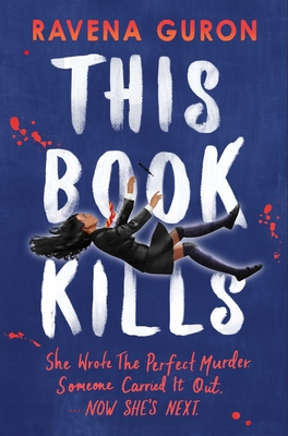 Front cover of This Book Kills by Ravena Guron
