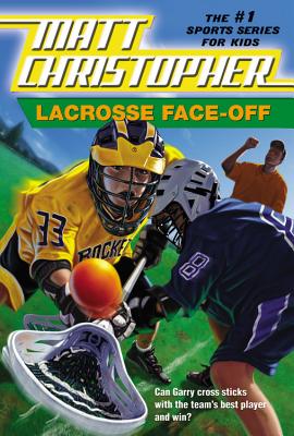 Lacrosse Face-Off By Matt Christopher Cover Image
