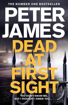 Dead at First Sight (Detective Superintendent Roy Grace #15)