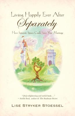 Living Happily Ever After--Separately Cover Image