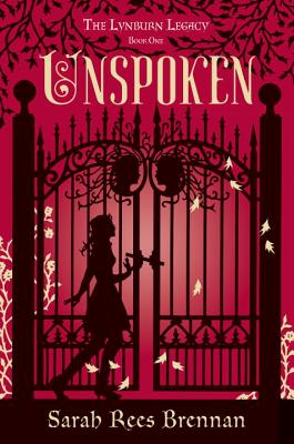Cover for Unspoken (The Lynburn Legacy Book 1)