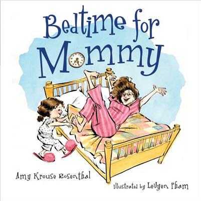 Cover Image for Bedtime for Mommy