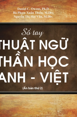 Sổ Tay Thuật Ngữ Thần Học Anh-Việt Cover Image