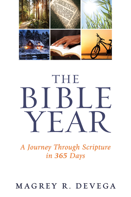 The Bible Year Devotional: A Journey Through Scripture in 365 Days Cover Image