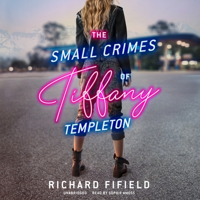 Cover for The Small Crimes of Tiffany Templeton